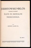 Colligátum Juristowski Miklós ezredes-hadbíró életéről és munkásságáról: 
Dr. Somos Lajos: Juristow...