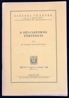 Dr. Darnay (Dornyay) Béla: A Sió-csatorna története. Siófoki Füzetek 2. Siófok, 1947, Egyetemi Nyomda, 24 p.