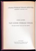 Stein Aurél: Nagy Sándor nyomában Indiába. Fordította: Halász Gyula. Magyar Földrajzi Társaság Könyv...