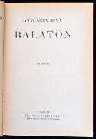 Cholnoky Jenő: Balaton. Magyar Földrajzi Társaság Könyvtára. Bp.,[1937],Franklin, 191+1 p.+24 t.(fek...