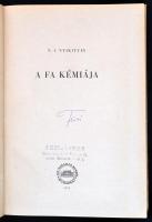 N. I. Nyikityin: A fa kémiája. Ford.: Gyenes Péter. Bp., 1955, Akadémiai Kiadó. Kiadói félvászon-köt...