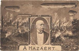 A Hazáért! Ferdinand Graf Zeppelin / WWI K.u.K. (Austro-Hungarian) military art postcard with airships (fa)