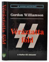 Gordon Williamson: Véráztatta föld. A Waffen SS ütközetei. 20. Századi Hadtörténet. Debrecen, 1998, Hajja és Fiai. Kiadói kartonált papírkötés.