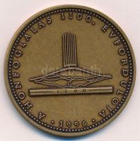 1996. "A Honfoglalás 1100. évfordulója" Br emlékérem (50mm) T:2