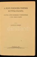 Marczievicz Erzsébet: A pesti Ferenciek-terének kútpályázata. Adatok a pesti szobrászat történetéhez...