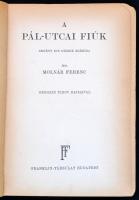 Molnár Ferenc: A Pál-utcai fiúk. Regény kis diákok számára. Gergely Tibor rajzaival. Bp., é.n., Fran...