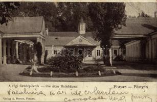 1903 Pöstyén, Piestany; Régi fürdőépületek / Alten Badehäuser / old spa buildings