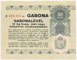 1930. Gabonalevél - 10 kg búza, rozs vagy kétszeres átruházáshoz 30f értékben, vízjeles papíron T:III vágás