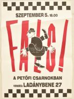1991 Rádi Sándor (?-?): Petőfi Csarnok Fals!, Ladánybene 27., 1991. szept. 5., Underground koncertplakát, kis gyűrődésekkel a szélein, sarkain, 49x34 cm.