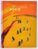 Varga Patrícia Minerva: Minerva MMIX. Bp., 2009, Varga Patríciai Minerva. Magyar és angol nyelven. Kiadói kartonált papírkötés. A művész által dedikált.