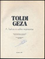 Nagy Béla: Toldi Géza. A Fradi szív és szellem megtestesítője. Dokumentumkönyv a FTC örökös bajnokár...