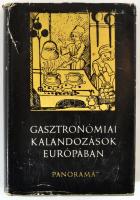 Halász Zoltán: Gasztronómiai kalandozások Európában. Bp.,1974, Panoráma. Kiadói egészvászon-kötés, kiadói szakadt papír védőborítóban.