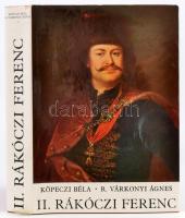 Köpeczi Béla-R. Várkonyi Ágnes: II. Rákóczi Ferenc. Bp.,1976, Gondolat. Második, átdolgozott és bővített kiadás. Kiadói egészvászon-kötés, kiadói papír védőborítóban.