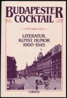 Budapester Cocktail. Literatur, kunst, humor. 1900-1945. Szerk.: Ugrin Aranka, Vargha Kálmán. Bp.,1988,Corvina. Német nyelven. Kiadói papírkötés.