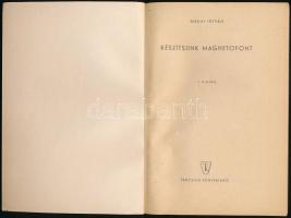 Makai István: Készítsünk magnetofont. Kis Technikus Könyvtár. Bp.,1960, Táncsics. Kiadói papírkötés
