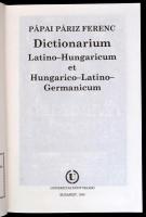 Pápai Páriz Ferenc: Dictionarium Latino-Hungaricum et Hungarico-Latino-Germanicum. Bp.,1995, Univers...