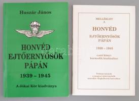 Huszár János: Honvéd ejtőernyősök Pápán 1939-1945. Pápa, 1999. Kókai kőr. Melléklettel Kiadói papírkötésben
