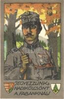 Jegyezzünk Hadikölcsönt a Fabanknál! magyar Fakereskedők Hitelintézete részvénytársaság Kiadása /  WWI Hungarian military war loan propaganda s: Weiss Antal