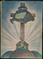 cca 1928 Igazságot Magyarországnak! Trianon kegyetlen tévedései, főszerk.: Légrády Ottó, a Pesti Hírlap melléklete, papírkötésben, a borítón kis szakadásokkal, de egyébként jó állapotban, 150 p.