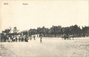 1914 Ada, Piactér, utca, zsinagóga. Király Béla kiadása / marketplace, street view, synagogue (EK)