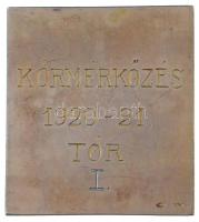 1921. "MOVE / Kőrmérkőzés 1920-21. Tőr I." jelzett Ag díjplakett "SGA" gyártói j...