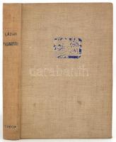 Dr. Lázár Lajos: Palesztina. Bp.,(1935), Tábor. Kiadói kissé kopottas egészvászon-kötés