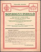 cca 1930-1940 Tarján Jenő-D. Angyal Ernő: Somogyi induló. Kaposvár, én., Somogyi Újság, második kiadás, 2 sztl. lev. Magyar Nemzeti Szövetség Somogymegyei Köre által hirdetett pályázaton első díjat nyert mű. + B. Varga János: Levente-dalok. Bp.,én., Gerő., szakadással, 2 sztl. lev.