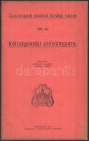 1919 Esztergom szabad királyi város 1919. évi költségvetési előirányzata, szép állapotban, 24p