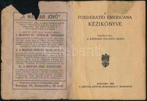 1923 A Foederatio Emericana kézikönyve. Összeáll.: A Központi Tudósító Iroda. Bp.,1923, "Magyar...