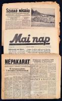 1956 Szabad Nógrád. XII. évf. 35. sz., 1956. okt. 24., szakadozott.+ Mai Nap. I. évf. 1. sz. 1956 dec. 2., szakadt. +Népakarat, I. évf. 28. sz., 1956 dec. 14.