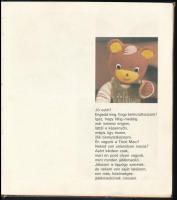 Bálint Ágnes: Én vagyok a Tévé-Maci. Bp.,1983., Móra. Kiadói kissé kopott kartonált papírkötésben, k...