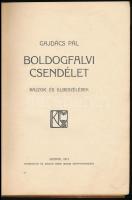 Gajdács Pál: Boldogfalvi csendélet. Rajzok és elbeszélések. A borító rajza Geiger Richárd munkája. G...
