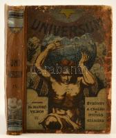 Universum: Évkönyv a család és az ifjúság számára. IV. kötete. Vadász és útleírásokkal. Szerk. Dr. Hankó Vilmos. Bp.,1909, Lampel R. (Wodianer F. és Fiai Rt.), IV+384 p. Kiadói festett, illusztrált, egészvászon-kötésben, kopott borítóval, kissé sérült gerinccel.