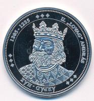 DN "Magyarország Keresztény Királyai / II. "Lovag" András 1205-1235" Ag emlékére...