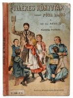 Herczeg Ferenc: Az uj nevelő. Elbeszélés. Filléres Könyvtár 37. kötet. Bp., 1898, Singer és Wolfner. Kiadói kopott, foltos illusztrált félvászon-kötés.