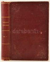 Illés Nándor: A vadászati ismeretek kézikönyve. 3. köt. 1. rész. Bp., 1895, Grill Károly. Korabeli e...