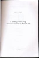 Szűts István Gergely: A műhelytől a szalonig. A herendi porcelánmanufaktúra a monarchia idején. Vesz...