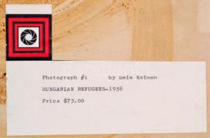 Kálmán Béla (1921-2011): Hungarian refugees 1956, feliratozott, 33×41 cm