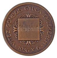 1938. "Becsülettel a Hazáért - MOVE / Vitéz Gömbös Gyula Emlékérem" Br emlékérem, hátoldal...