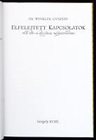 Dr. Winkler Gusztáv: Elfelejtett kapcsolatok. Tér-idő-magyarság-kereszténység. hn.,2009, Gergely 83 ...