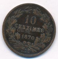 Luxemburg 1870. 10c Br T:2,2-  Luxembourg 1870. 10 Centimes Br C:XF,VF Krause KM#23.1