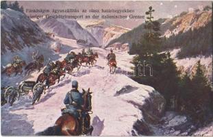 Fáradságos ágyúszállítás az olasz határhegyekben / WWI K.u.K. (Austro-Hungarian) military art postcard s: F. Höllerer