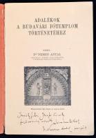 Dr. Nemes Antal: Adalékok a budavári főtemplom történetéhez. Bp., 1932, Légrády. Kiadói papírkötés, ...