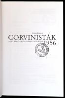 Eörsi László: Corvinstiák 1956. A VIII. kerület fegyveres csoportjai. Bp.,2001, 1956-os Intézet. Kia...