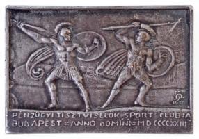 1926. Pénzügyi Tisztviselők Sport Clubja Budapest = Anno Domini MDCCCCXXIII kétoldalas, öntött ezüstözött Br plakett. Szign.: ÖP(?) (34x51mm) T:2 ph.