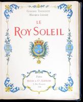 Gustave Toudouze-Maurice Leloir: Le Roy Soleil. Paris, 1931, Boivin & C. Egészoldalas, szövegköz...