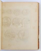 Tabulae numismaticae pro catalogo numorum Hungariae ac Transylvaniae. Trattner, Pest, 1807. Rossz ál...