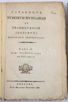 Catalogus Numorum hungariae ac Transilvaniae instituti Nationalis Széchényiani, I-II. kötet. Trattne...