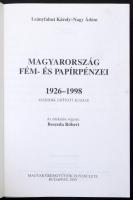 Fux Kornél és Angelotti Zsuzsanna: Magyar pénzérmék és papírpénzek. Nagykovácsi, Grafon Kiadó, 1999....