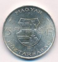 1946. 5Ft Ag "vastag Kossuth" fordított peremirattal T:2 kis patina, ph. Adamo F8